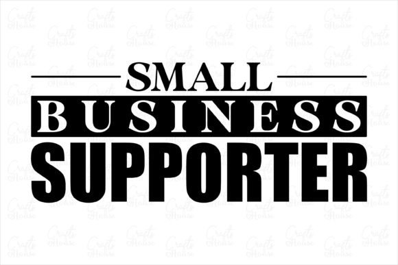 Small Business Supporter Graphics and Print Templates